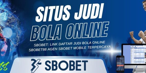 5 Situs Sbobet Bagus Untuk Taruhan Online Terbaik